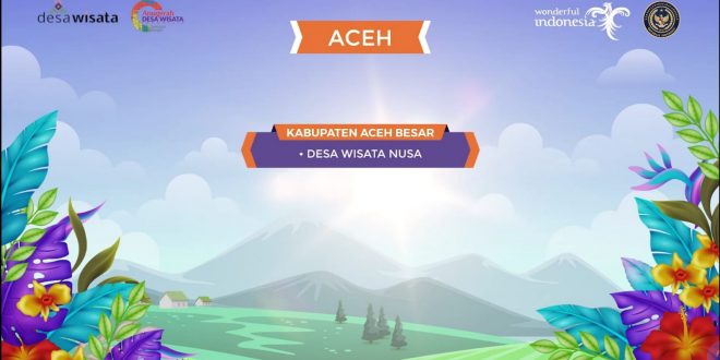 Gampong Nusa Masuk 50 Desa Terbaik Indonesia 2021, Pemerintah Aceh Berikan Apresiasi