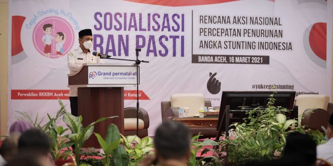 Bupati dan Walikota di Aceh Diminta Prioritaskan Penurunan Stunting