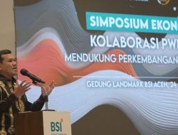 Dukungan PWI dan BSI Krusial Bagi Pembangunan UMKM Aceh