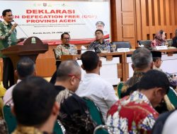 Aceh Deklarasi Diri Sebagai Provinsi Stop Buang Air Besar Sembarangan
