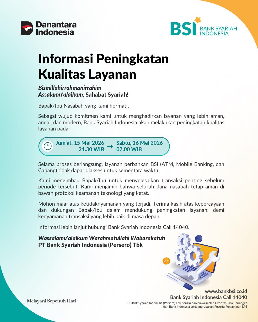 BSI Lakukan Maintenance Malam Ini, Layanan ATM dan Mobile Banking Nonaktif Hingga Sabtu Pagi BSI Lakukan Maintenance Malam Ini, Layanan ATM dan Mobile Banking Nonaktif Hingga Sabtu Pagi