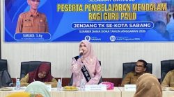 Bunda PAUD Sabang Dorong Guru Terapkan Pembelajaran Mendalam untuk Tingkatkan Kualitas Pendidikan Anak Usia Dini