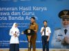 Hardikda ke-67, Afdhal Buka Pameran Karya Siswa dan Guru di Banda Aceh